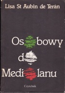 Osobowy do Mediolanu Lisa St Aubin de Teran