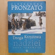 Pronzato - Droga Krzyżowa nadziei - Trzy schematy