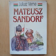 Juliusz Verne - Mateusz Sandorf