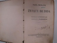Żyjący Budda, 1929r Paul Morand