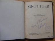 GERSON-DĄBROWSKA -GROTTGER -MONOGRAFIA -wyd.1918 rok