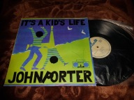 LP winyl JOHN PORTER- 'It's A Kids Life' NOWA MINT