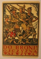 DO BRONI OJCZYZNA WAS WZYWA ! Zygmunt Kamiński, Muzeum Wojska Polskiego
