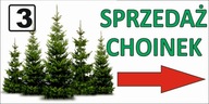 BANER PLANDEKA SPRZEDAŻ CHOINEK CHOINKA CHOINKI 100x50 3