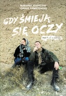 Gdy śmieją się oczy, czyli M. i T. w podróży Józefczyk, Zawistowski