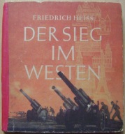 TRZECIA RZESZA -HEISS - DER SIEG IM WESTEN -album fotografii -1943 rok