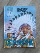 Wojownicy rozpaczy, 2 tom serii Comanche