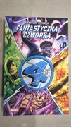 Fantastyczna Czwórka - tom 2 (Hickman)