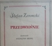 PRZEDWIOŚNIE Stefan Żeromski 1954r.