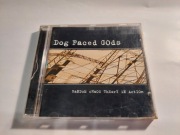 Dog Faced Gods – Random Chaos Theory In Action