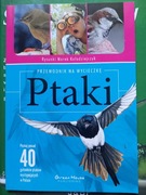 Ptaki - przewodnik na wycieczkę . Polecam.