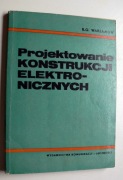 PROJEKTOWANIE KONSTRUKCJI ELEKTRONICZNYCH