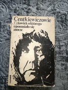 CETKIEWICZOWIE CZŁOWIEK O KTÓREGO UPOMNIAŁO SIĘ MORZE
