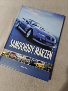 Samochody marzeń. Wydawnictwo Bellona.