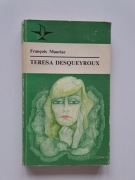 Francois Mauriac, TERESA DESQUEYROUX