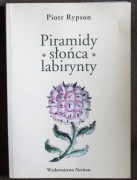 Piotr Rypson Piramidy Słońca Labirynty Poezja Wizualna Staropolska UNIKAT