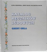 Katalog ręczników ludowych gminy Orla