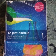 To jest chemia 1.Zakres rozszerzony 
