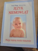 Tracy Hogg Język niemowląt
