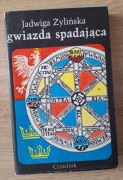  Gwiazda spadająca Jadwiga Żylińska