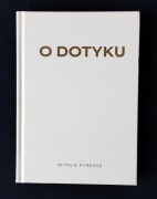 O dotyku - Witold Pyrkosz