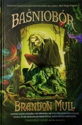 Baśniobór Brandon Mull t.1