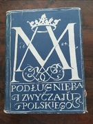 Podług nieba i zwyczaju polskiego Studia dla Andrzeja Miłobędzkiego