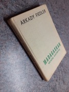 Arkady Fiedler- Madagaskar okrutny czarodziej [Poznańskie I/1969] spis tr 