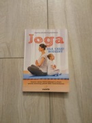 Joga dla całej rodziny Joanna Jakubik-Hajdukiewicz