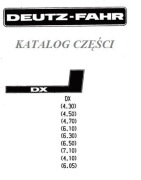 Katalog części ciągnika DEUTZ FAHR DX 6,05, 6,10, 6,30, 6,50, 7,10 PL