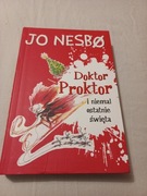 DOKTOR PROKTOR I NIEMAL OSTATNIE ŚWIĘTA JO NESBO