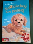 Zaopiekuj się mną. Dom dla Moli