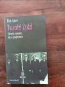 Twardzi Żydzi Rich Cohen NOWA