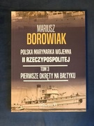 Borowiak Pierwsze okręty na Bałtyku