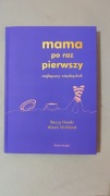 Mama poraz pierwszy najlepszy niezbędnik 
