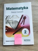Matematyka klasa 2 Szkoła branżowa 1 stopnia zeszyt ćwiczeń 
