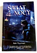 Świat nocy Rob Thurman