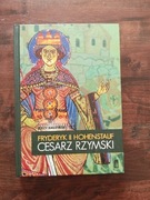 Fryderyk II Hohenstauf NOWA Jerzy Hauziński