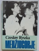 Medżiugorje - Czesław Ryszka