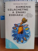 Kamienie szlachetne a znaki zodiaku / Magiczne kryształy