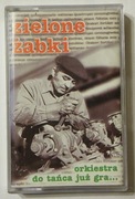 Zielone Żabki - Orkiestra do Tańca KASETA