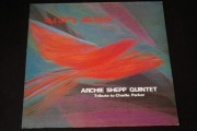 ARCHIE SHEPP QUINTET - BIRD FIRE (Tribute To Charlie Parker)