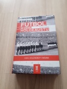 Simon Kuper - Futbol w cieniu Holokaustu