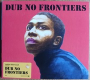 ADRIAN SHERWOOD PRESENTS DUB NO FRONTIERS