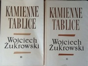 Kamienne tablice , tom 1 i 2 - Wojciech Żukrowski