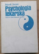 Psychologia lekarska Jarosz
