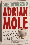 Adrian Mole czas cappucino - Sue Townsend