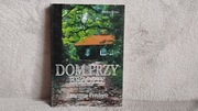 Dom przy brzozie Katarzyna Przybysz