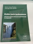 Wielkie teorie językoznawcze Paveau, Sarfati 2009
