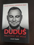 Dudś Prezydent we mgle